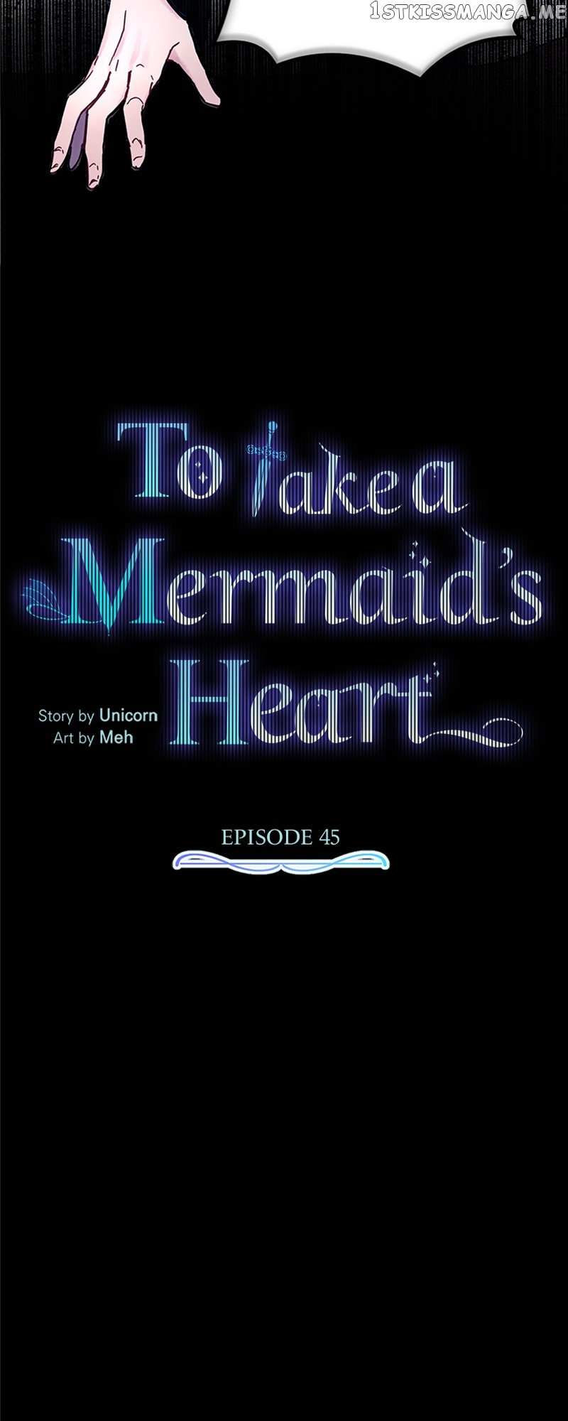 To Take A Mermaid’s Heart - Chapter 45