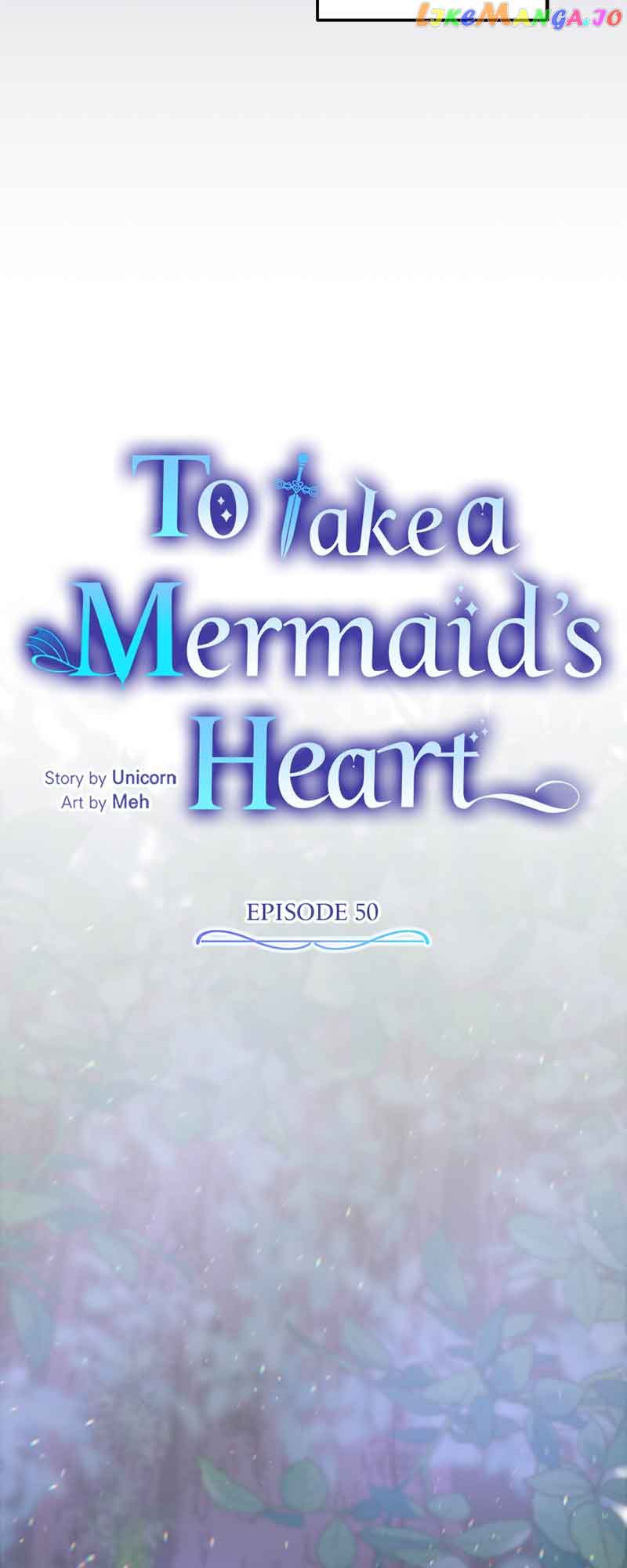 To Take A Mermaid’s Heart - Chapter 50