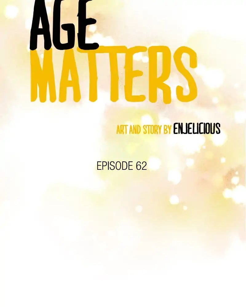 Age Matters - Chapter 64: Ep.62