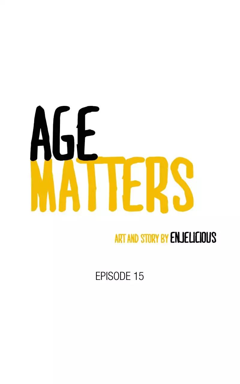 Age Matters - Chapter 17: Ep.16