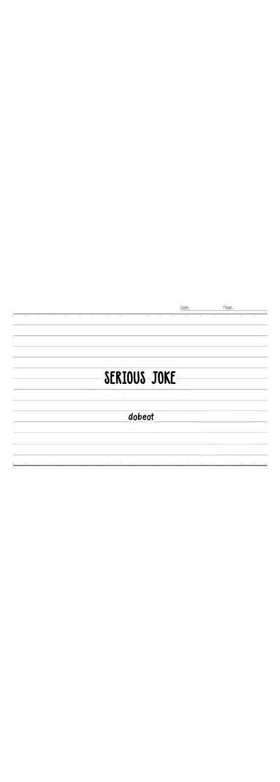 Serious Joke - Chapter 13