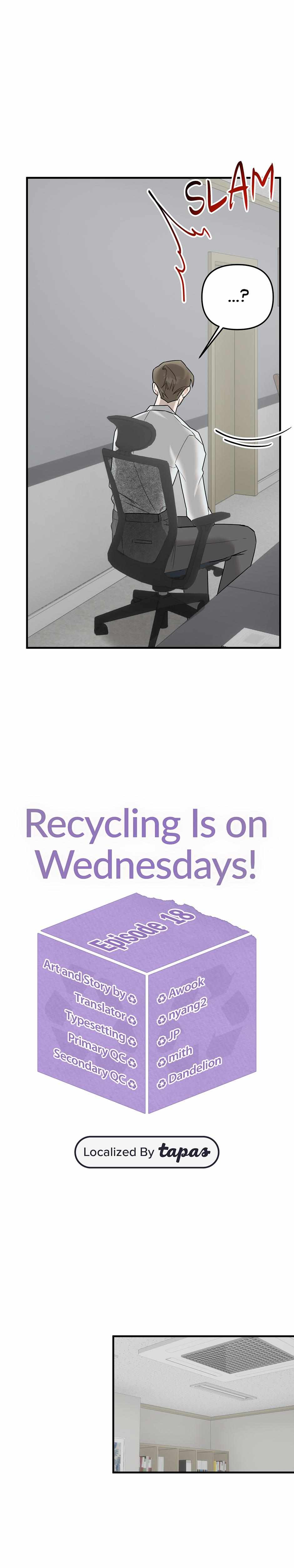 Separated Waste Is on Wednesday! - Chapter 18