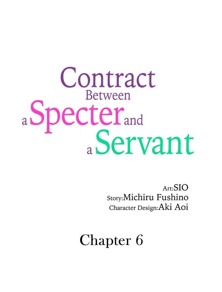 Contract Between A Specter And A Servant - Chapter 6