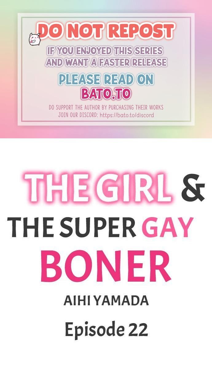 The Girl & The Super Gay Boner - Chapter 22