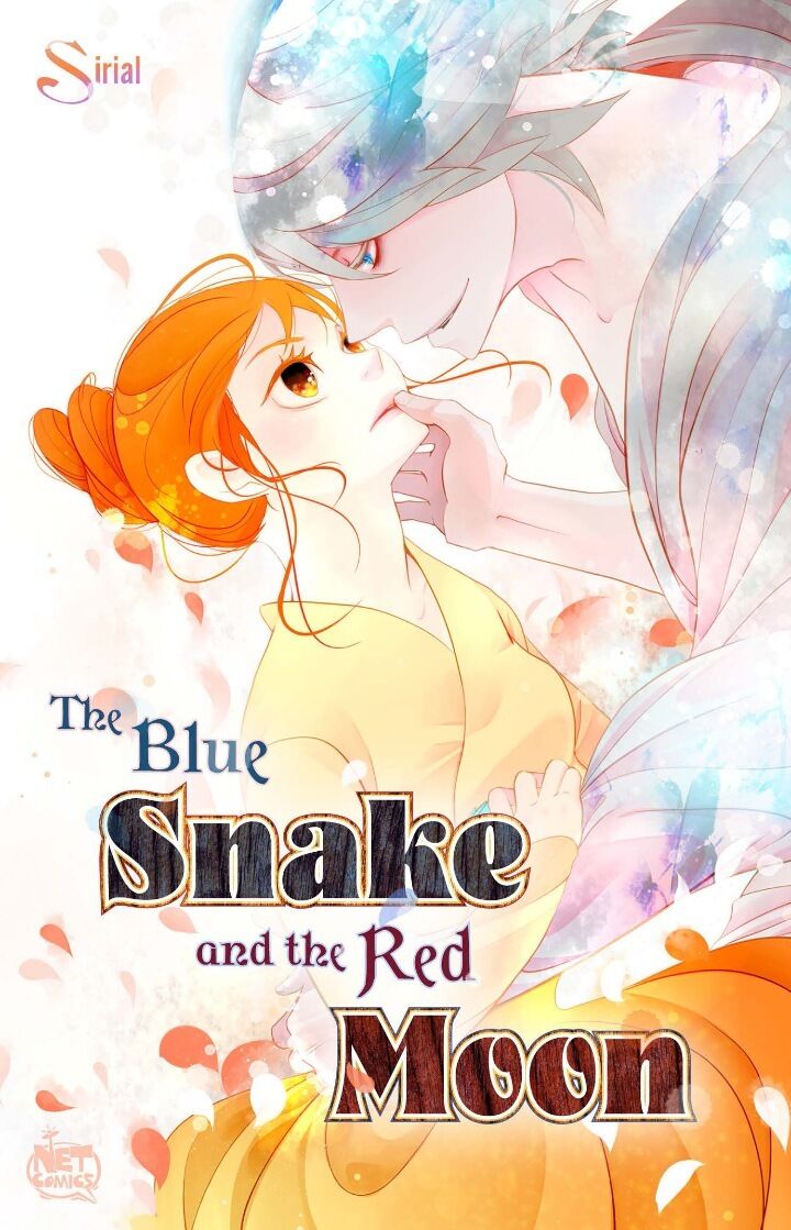 The Blue Snake And The Red Moon - Chapter 16