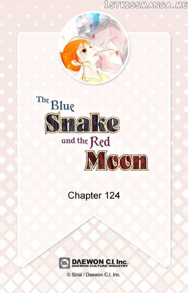 The Blue Snake And The Red Moon - Chapter 124