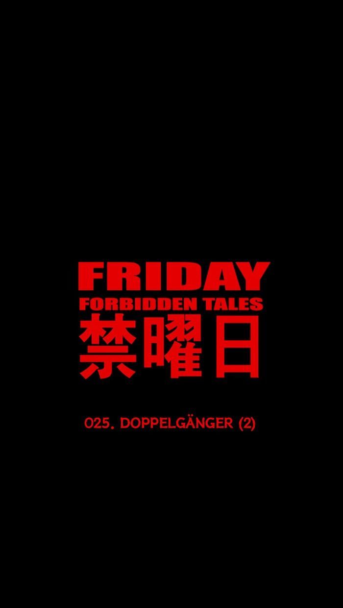 Friday: Forbidden Tales - Chapter 25