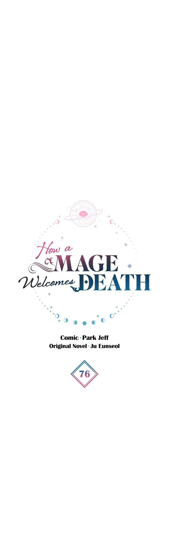 The Way The Mage Faces Death - Chapter 76