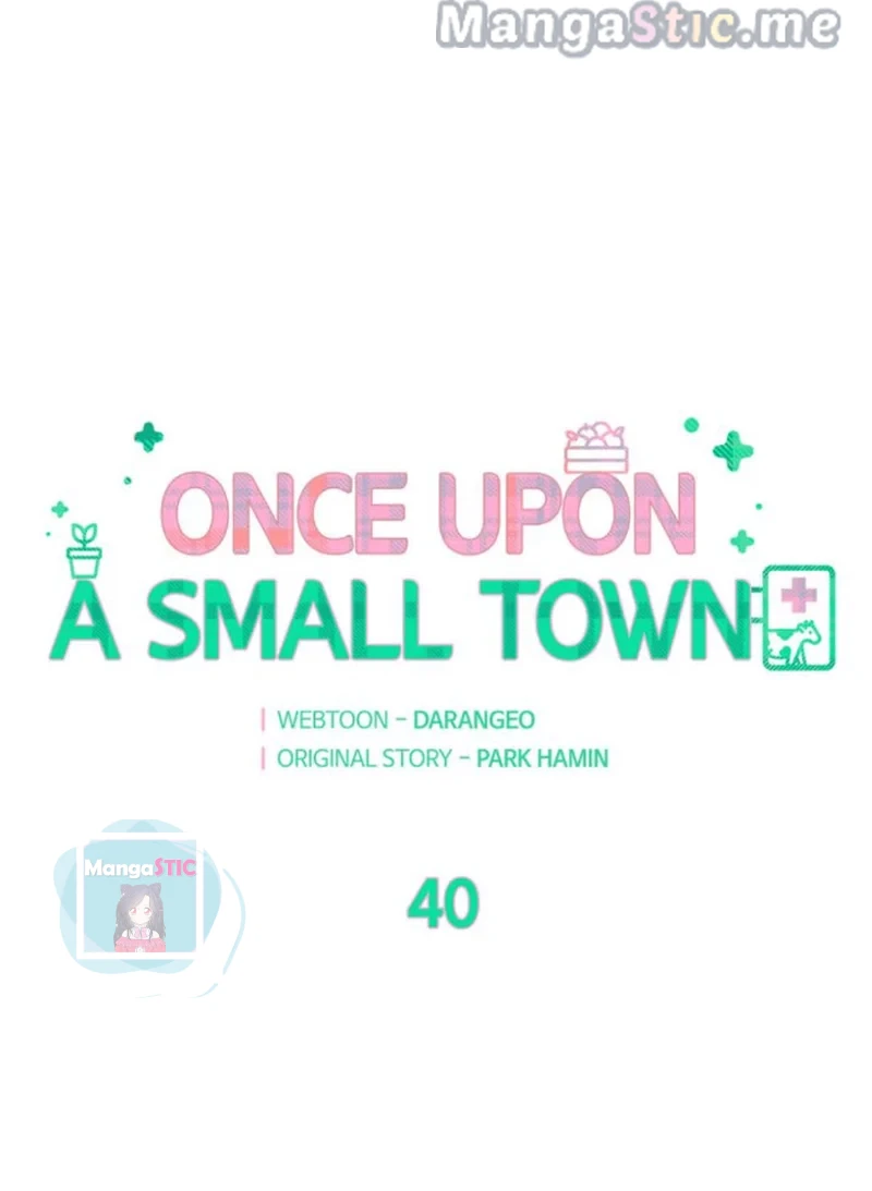 Once Upon A Small Town - Chapter 40