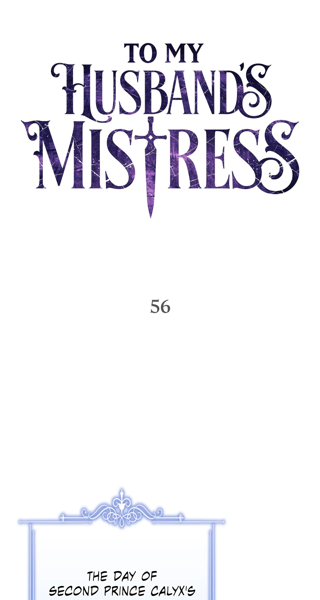 To My Husband’s Mistress - Chapter 56