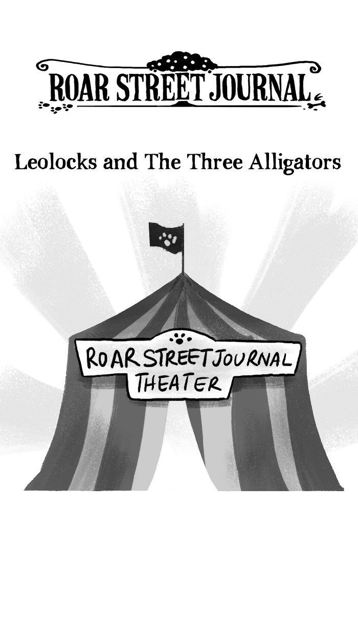 Roar Street Journal - Chapter 141 : Leolocks And The Three Alligators