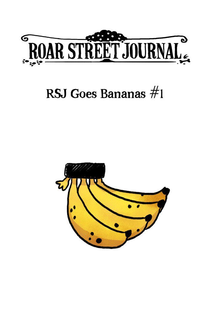 Roar Street Journal - Chapter 248 : Ep. 222 - Rsj Goes Bananas #1