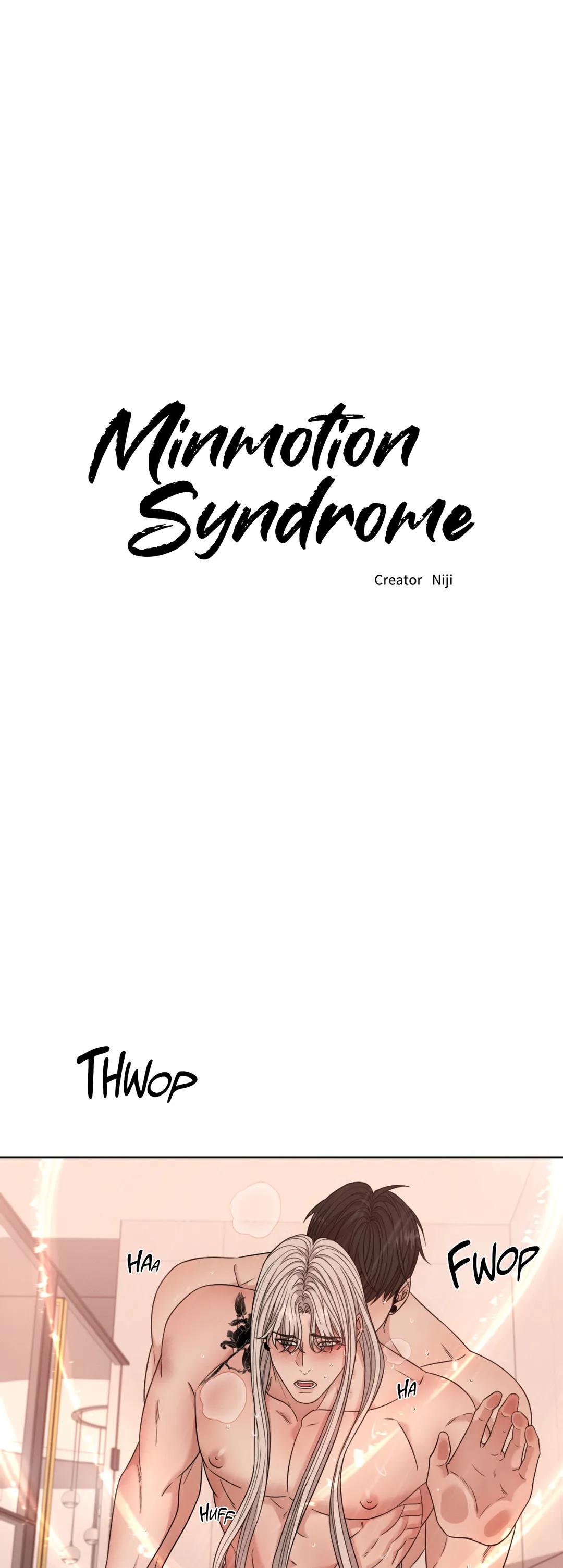 Minmotion Syndrome - Chapter 26