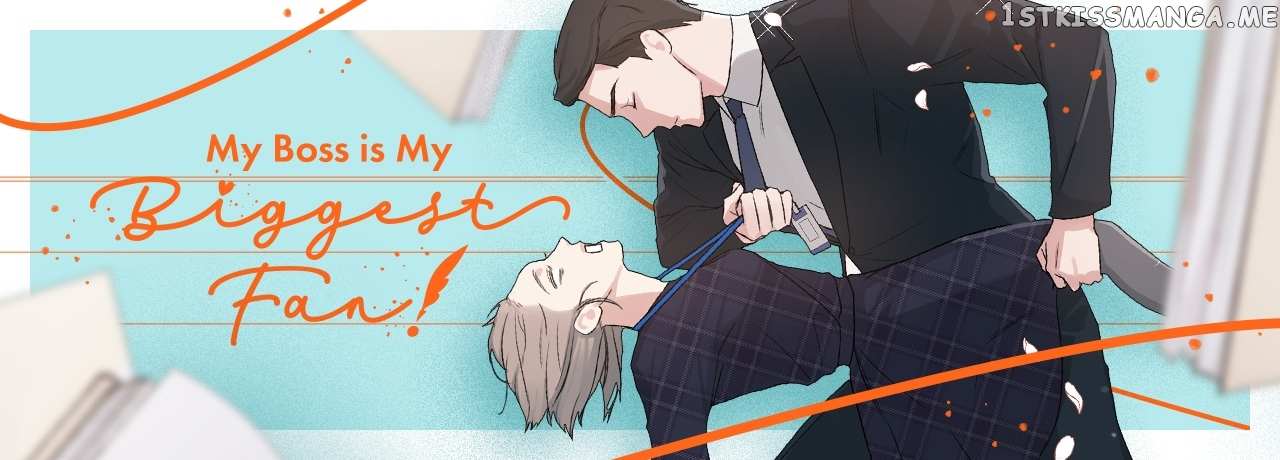 My Boss Is My Biggest Fan! - Chapter 57