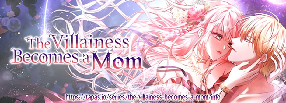 I’m A Villainess But I Became A Mother - Chapter 91