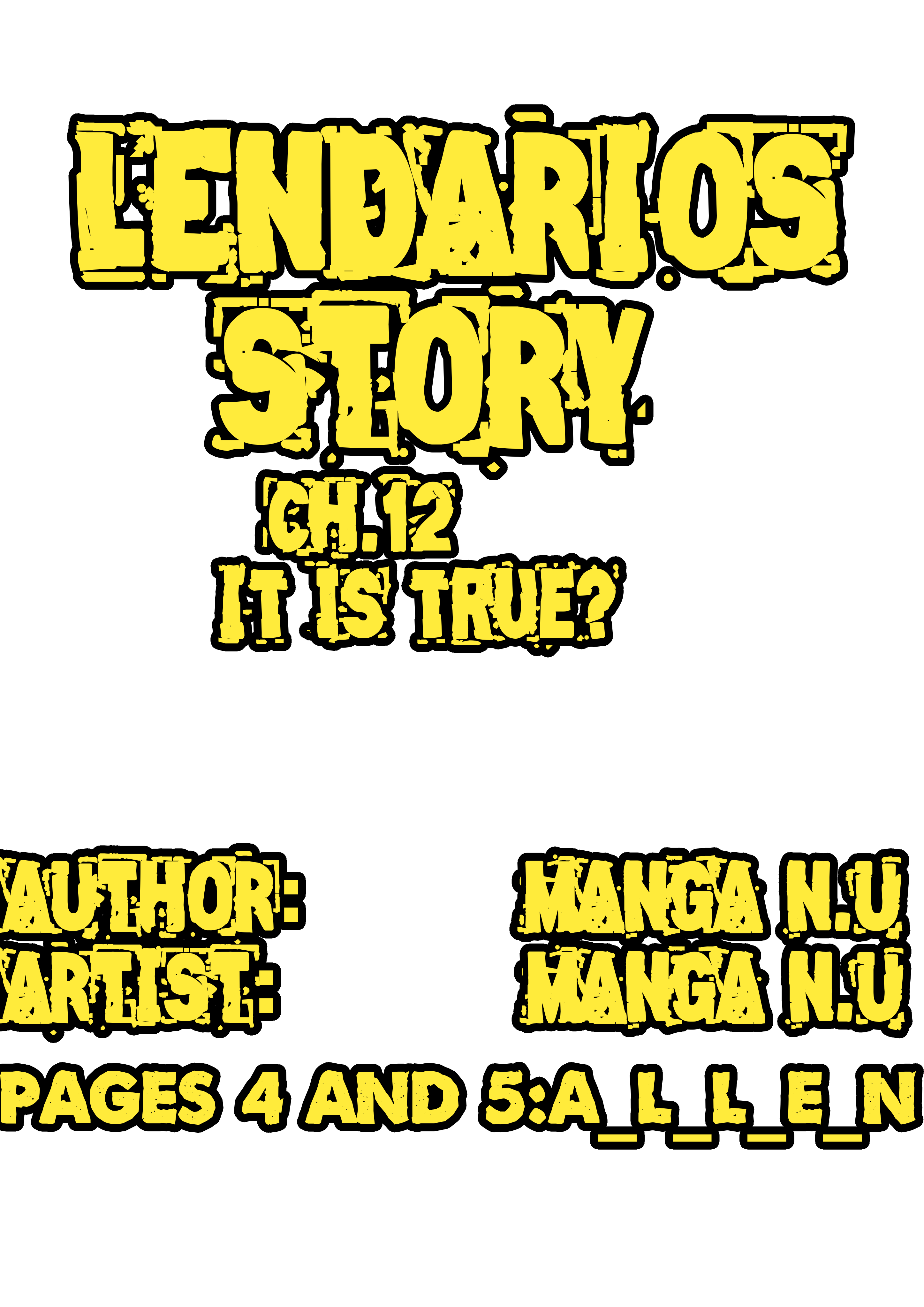 Lendarios Story - Vol.1 Chapter 12: It Is True?