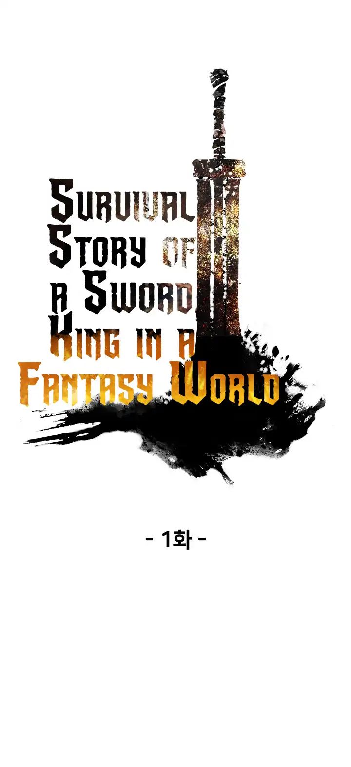 Survival Story Of A Sword King In A Fantasy World - Chapter 1