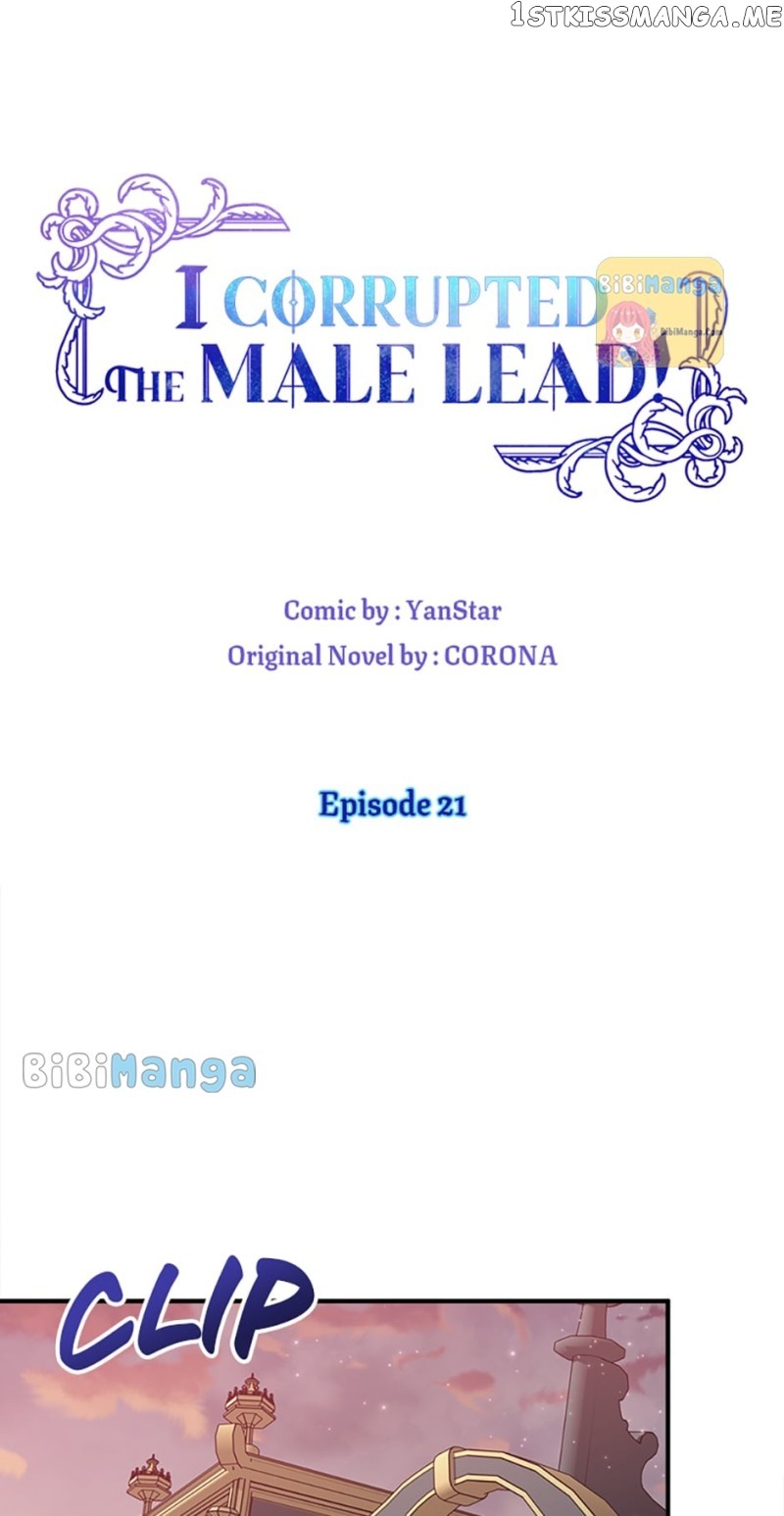 I Corrupted The Good Male Lead - Chapter 21