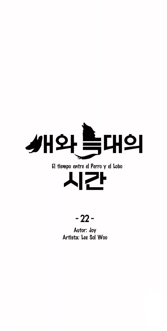 The Time Between Dog And Wolf - Chapter 22