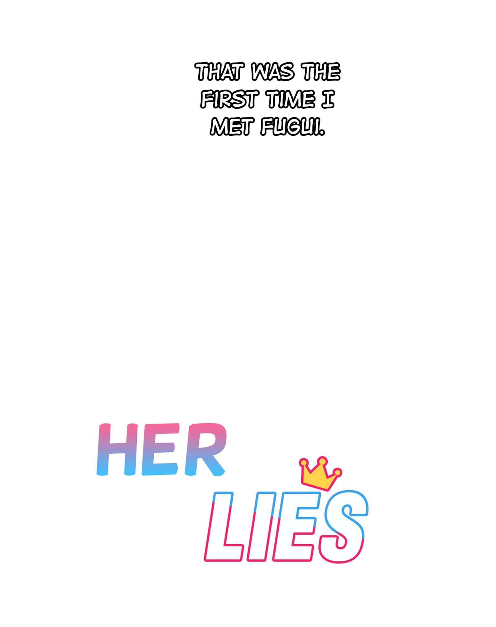 Her Lies - Chapter 26: Escape (Part One) Part.1