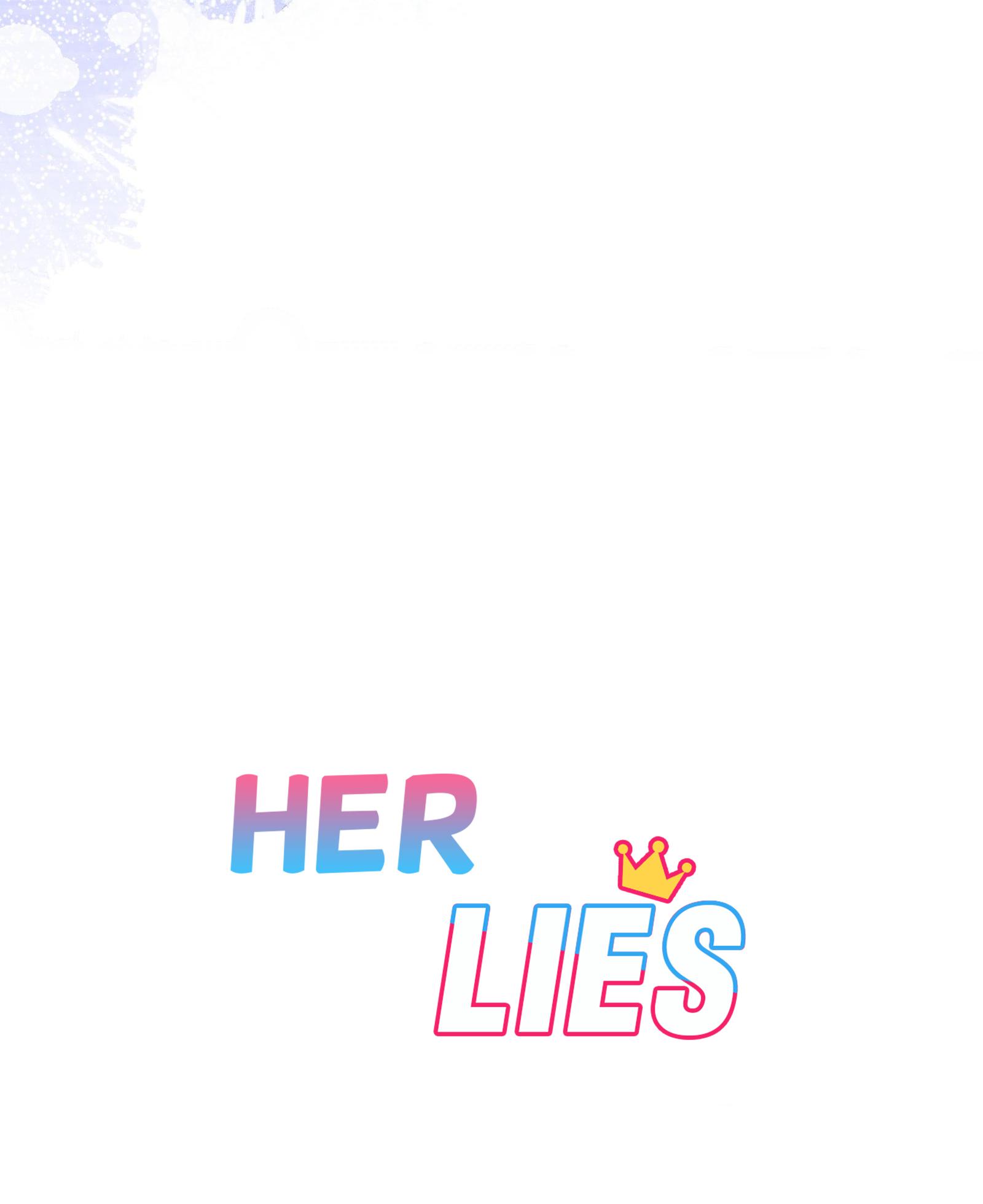 Her Lies - Chapter 5.1: The 5Th Lie