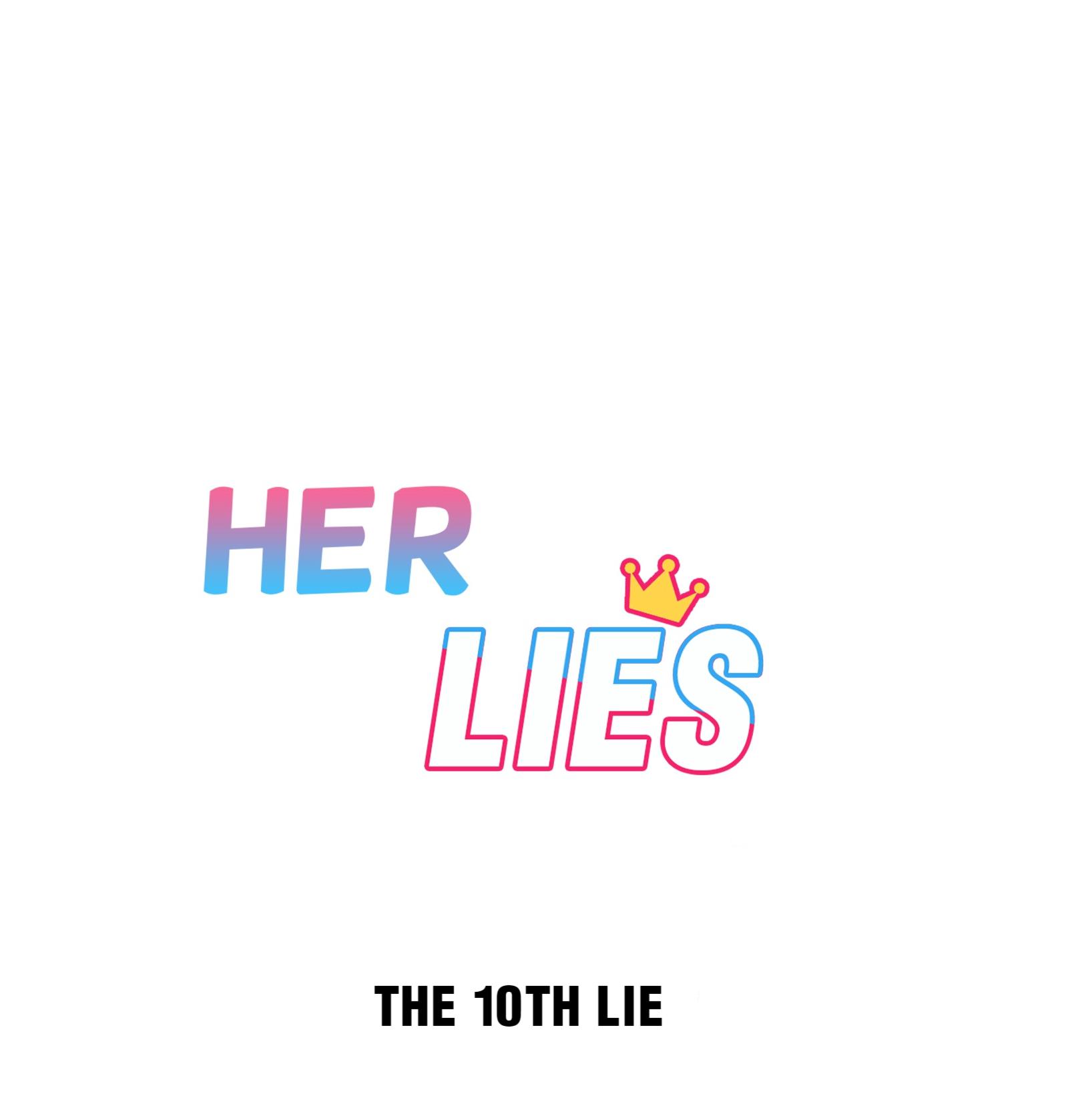 Her Lies - Chapter 10.1: The 10Th Lie