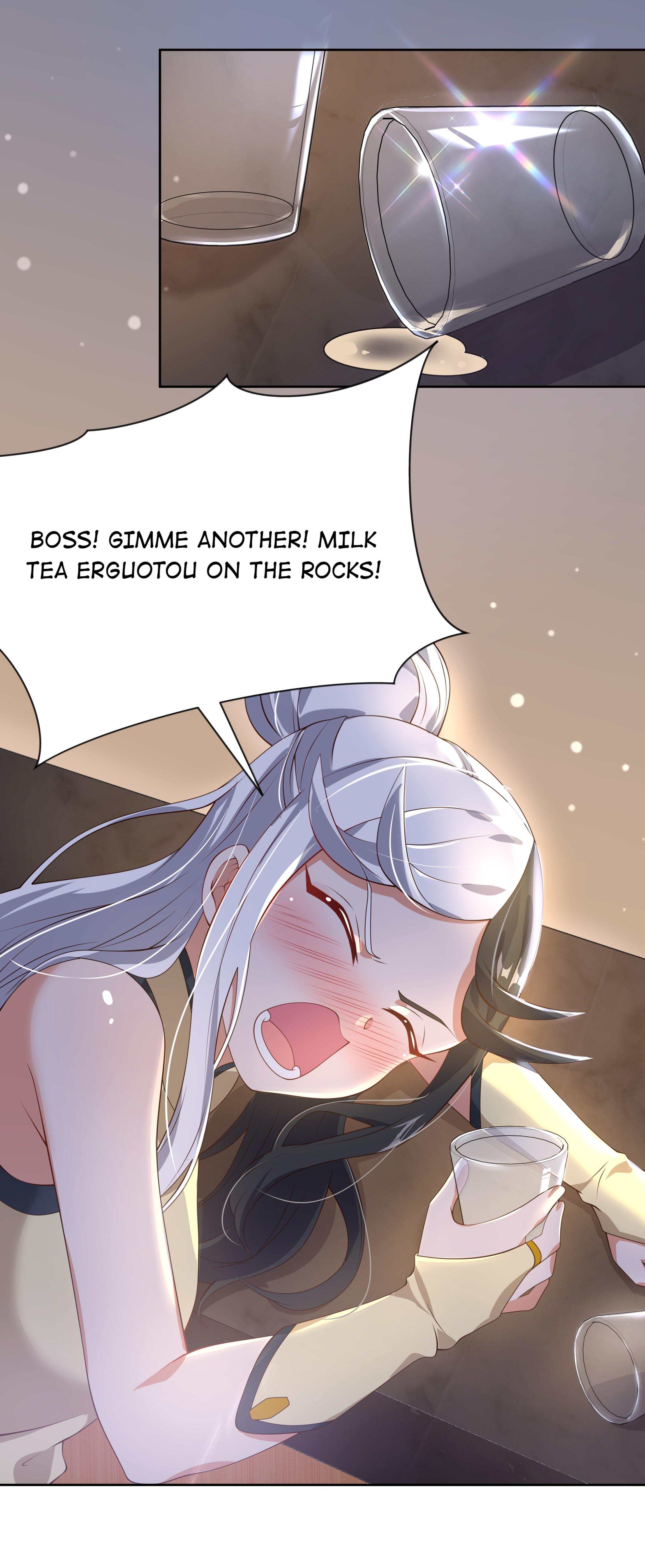 Working Overtime To Destroy The World! - Chapter 57: Milk Tea Erguotou On The Rocks