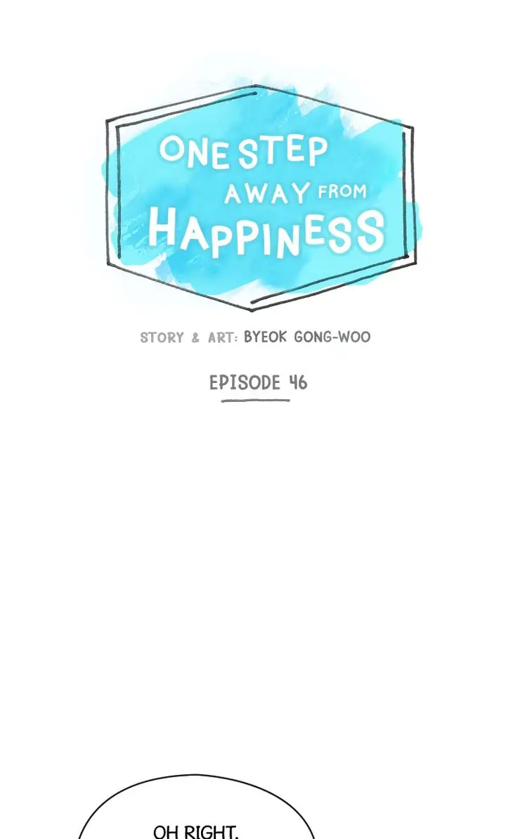 One Step Away From Happiness - Chapter 46