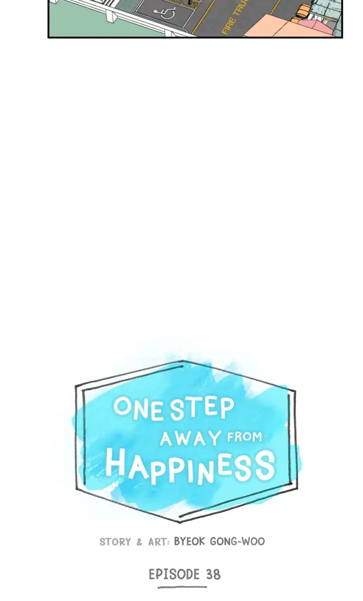 One Step Away From Happiness - Chapter 38