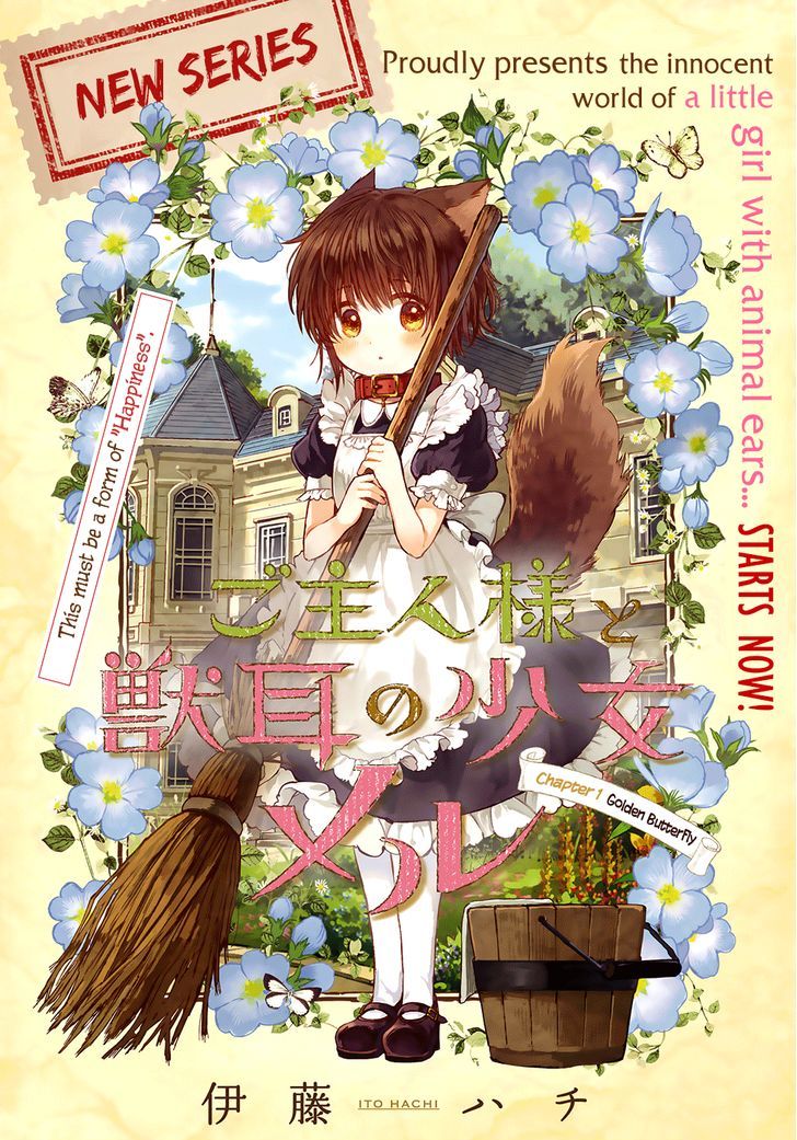 Goshujin-Sama To Kemonomimi No Shoujo Meru - Vol.1 Chapter 1 : Golden Butterfly