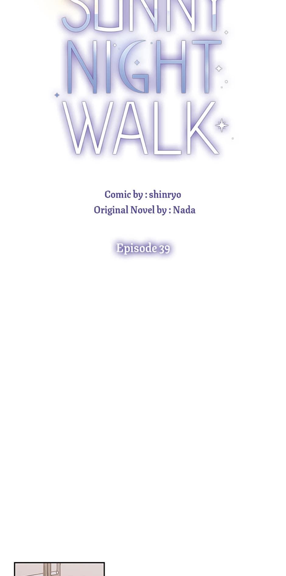 A Sunny Night Walk - Chapter 39