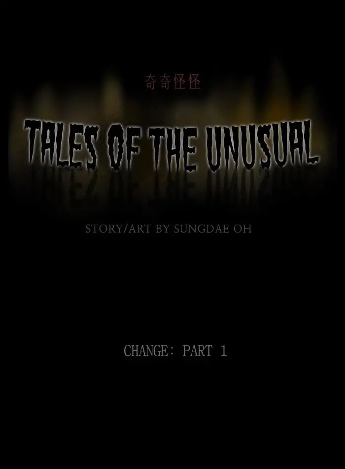 Tales Of The Unusual - Chapter 239: Ep.238: Change - Part1