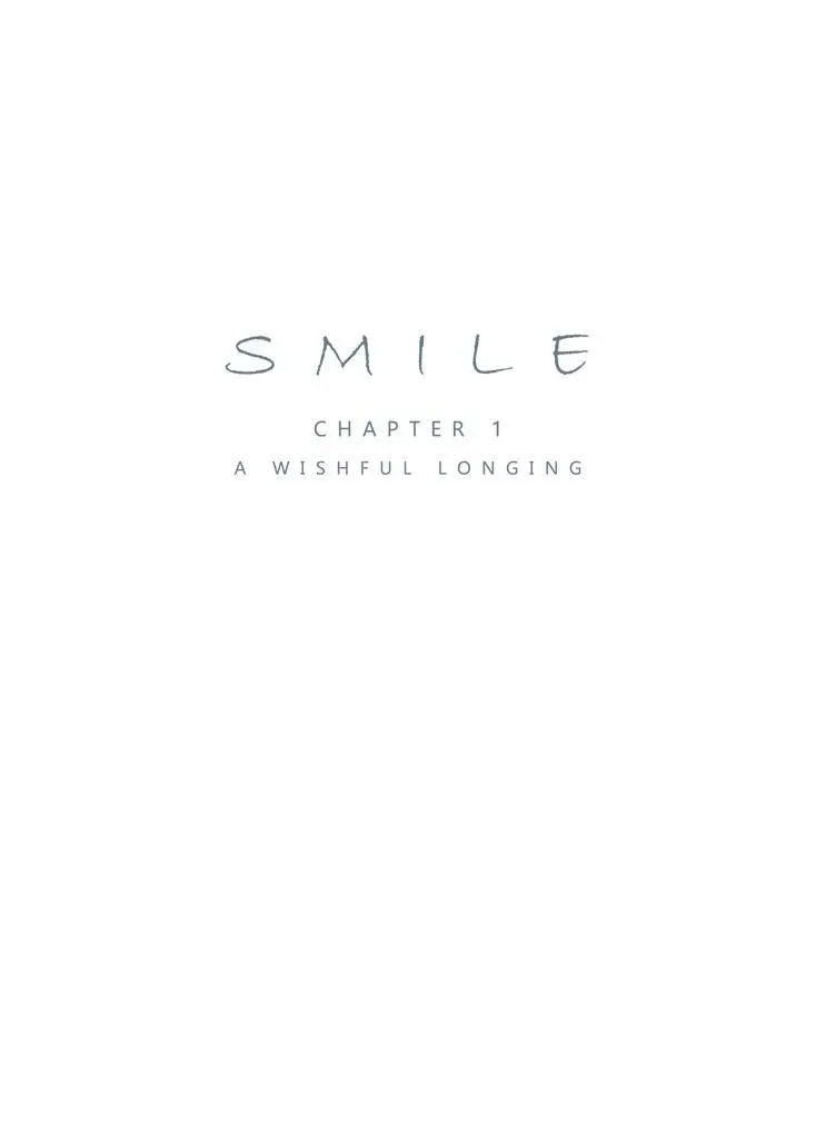 Smile - Chapter 1