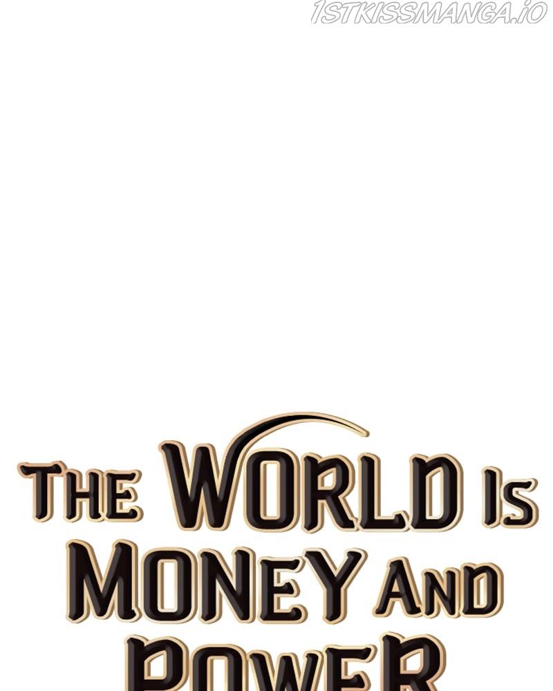 The World Is Money And Power - Chapter 77