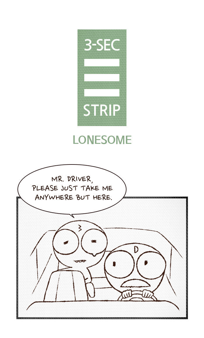 3-Second Strip - Chapter 294 : Lonesome