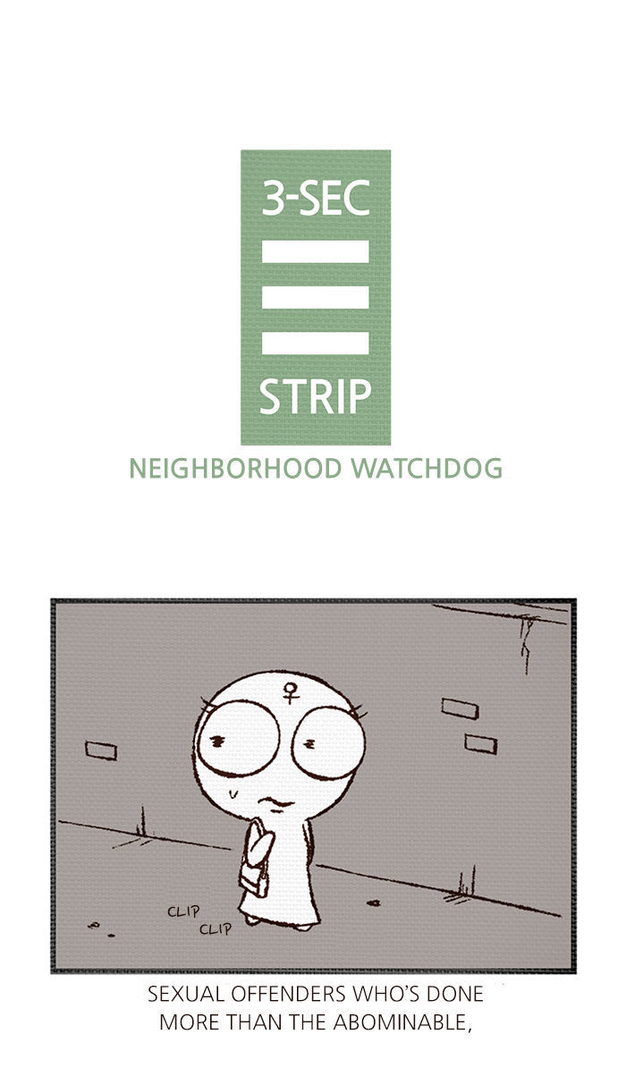 3-Second Strip - Chapter 171 : Neighborhood Watchdog