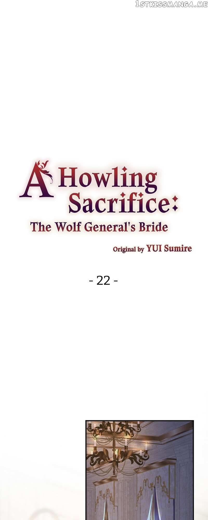 A Howling Sacrifice: The Wolf General’s Bride - Chapter 22