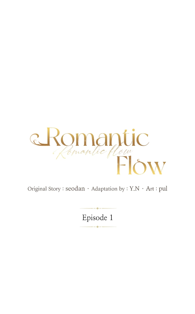 Romantic Flow - Chapter 1