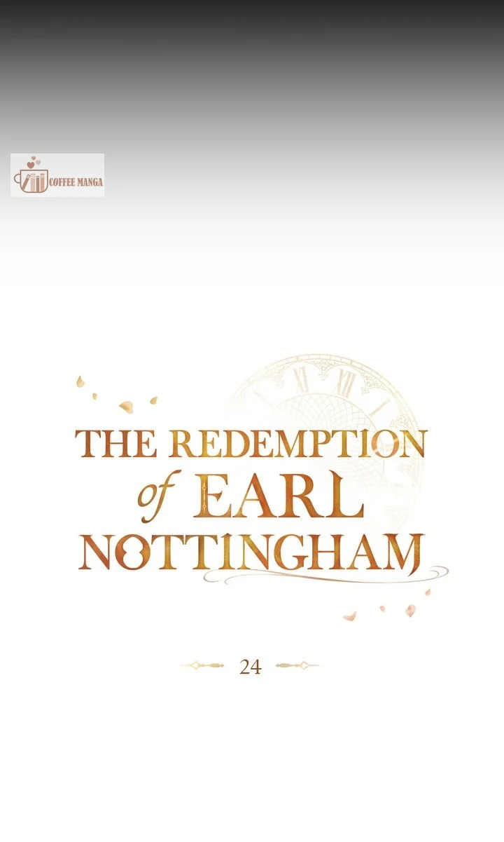 The Redemption Of Earl Nottingham - Chapter 24