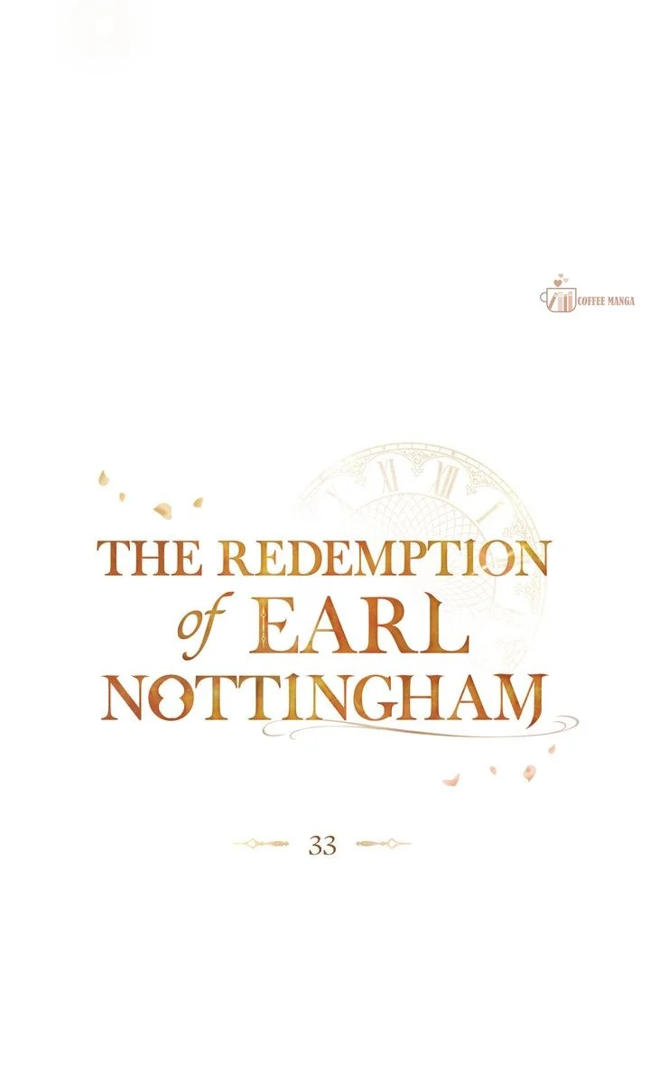 The Redemption Of Earl Nottingham - Chapter 33