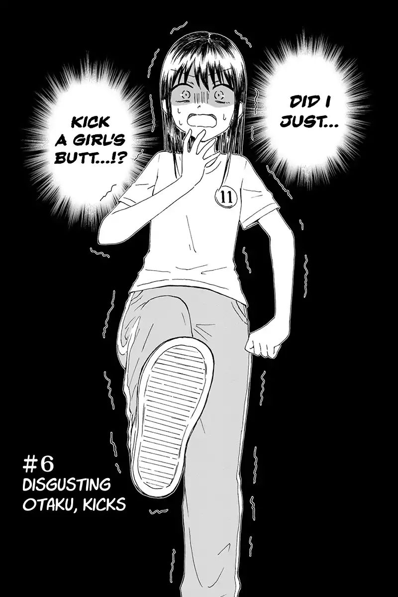 Disgusting Otaku, Become An Idol! - Vol.1 Chapter 6: Disgusting Otaku Kicks