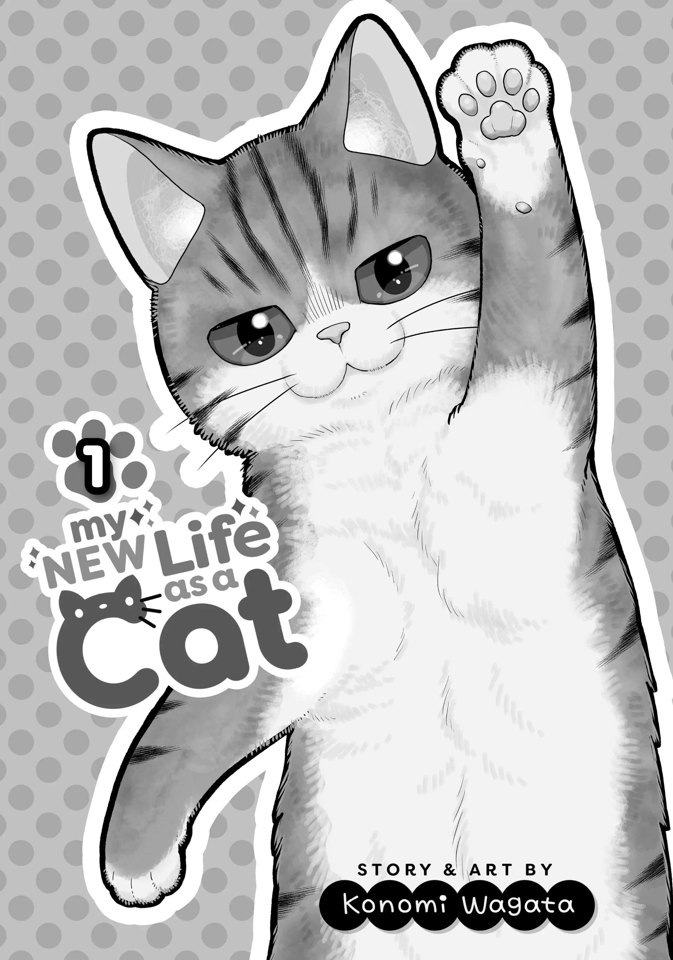 My New Life As A Cat - Chapter 1