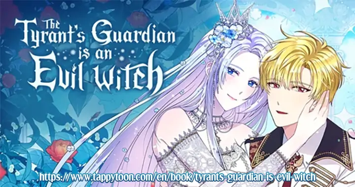 The Tyrant’s Guardian Is An Evil Witch - Chapter 110