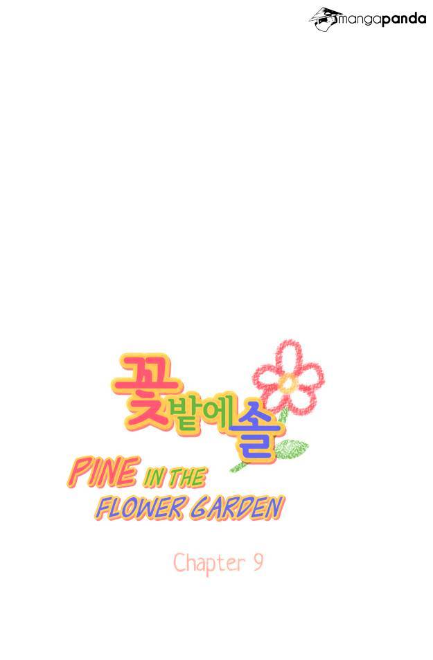 Pine In The Flower Garden - Chapter 9