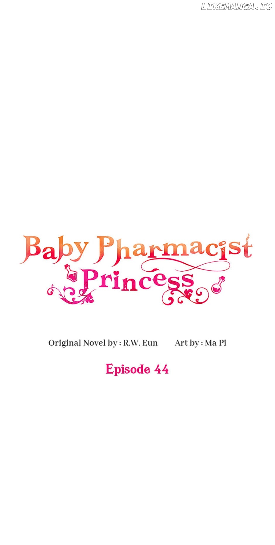 Baby Pharmacist Princess - Chapter 44