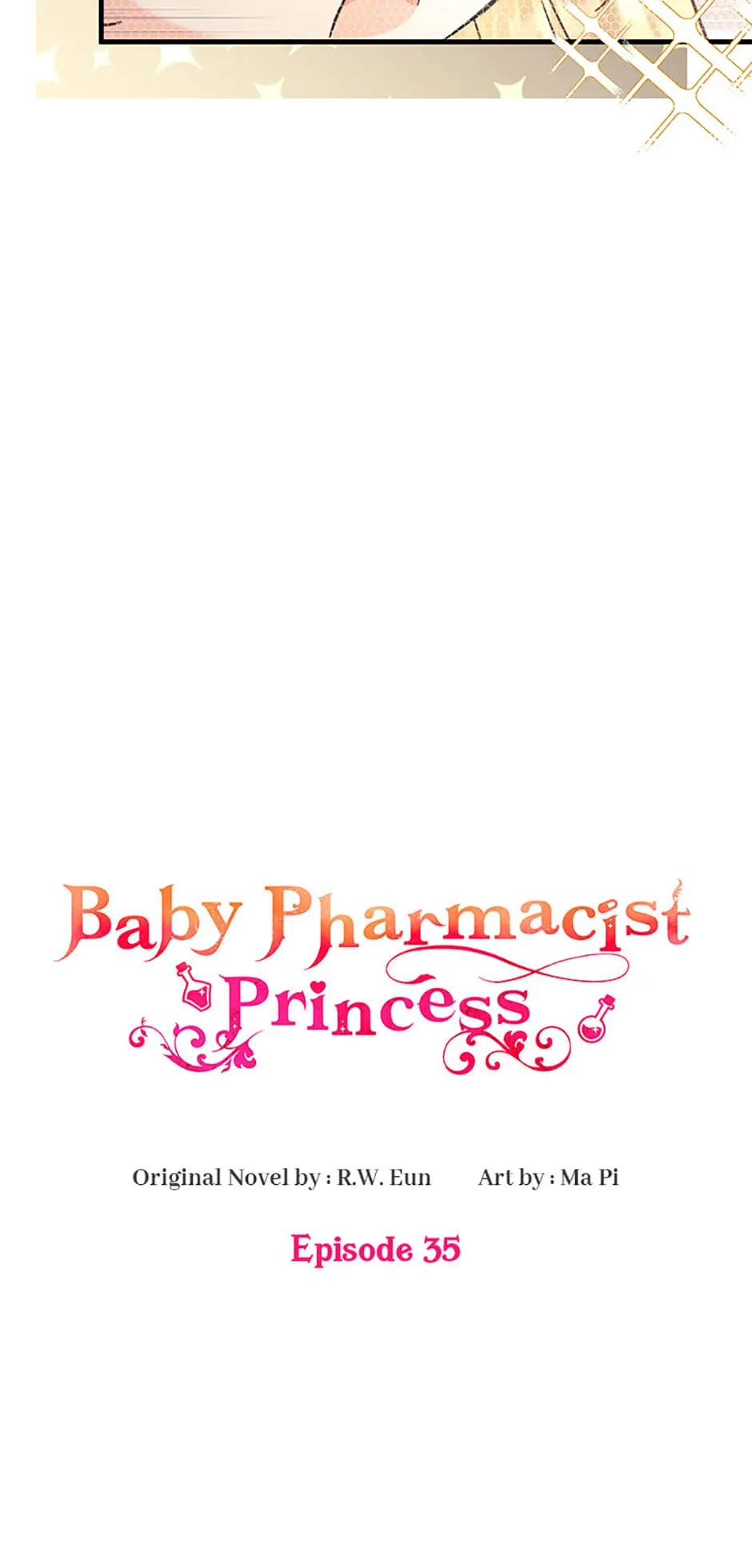 Baby Pharmacist Princess - Chapter 35