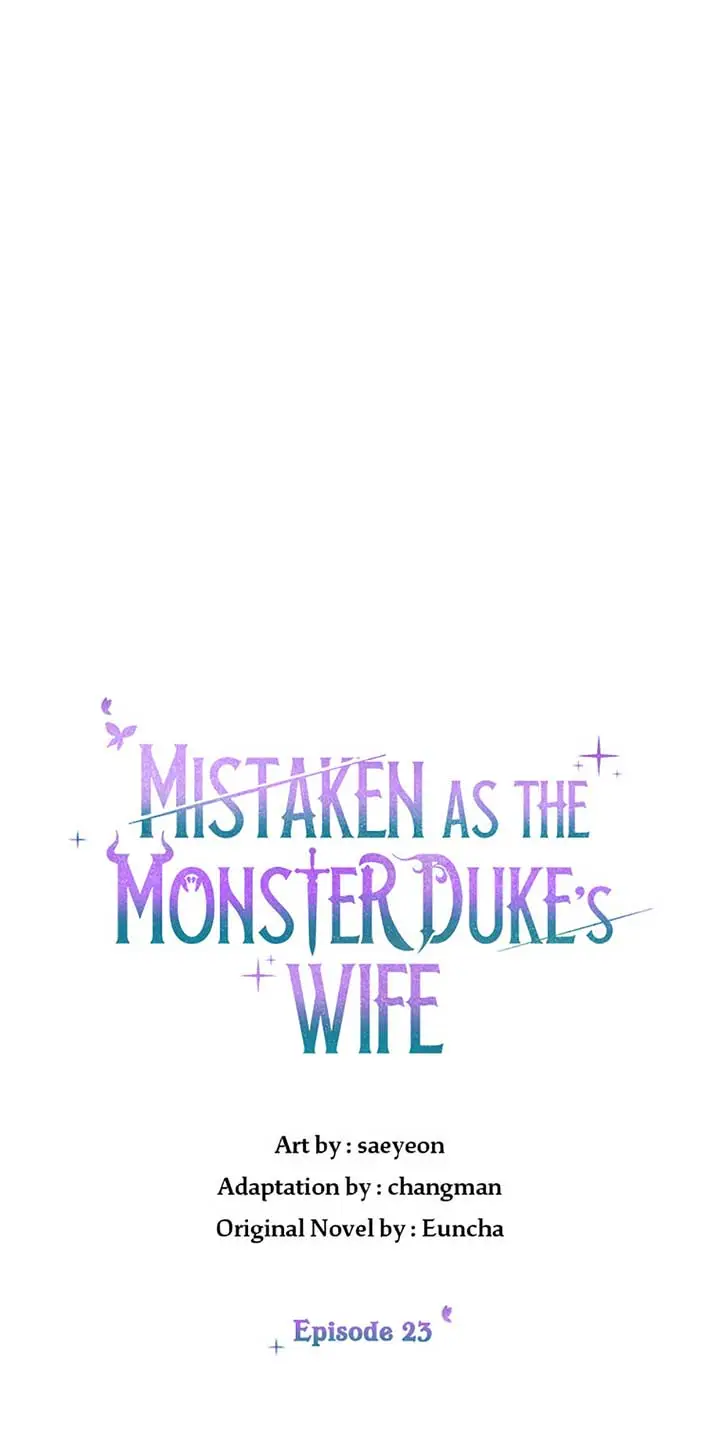 The Monster Duke Mistook Me For His Wife - Chapter 23