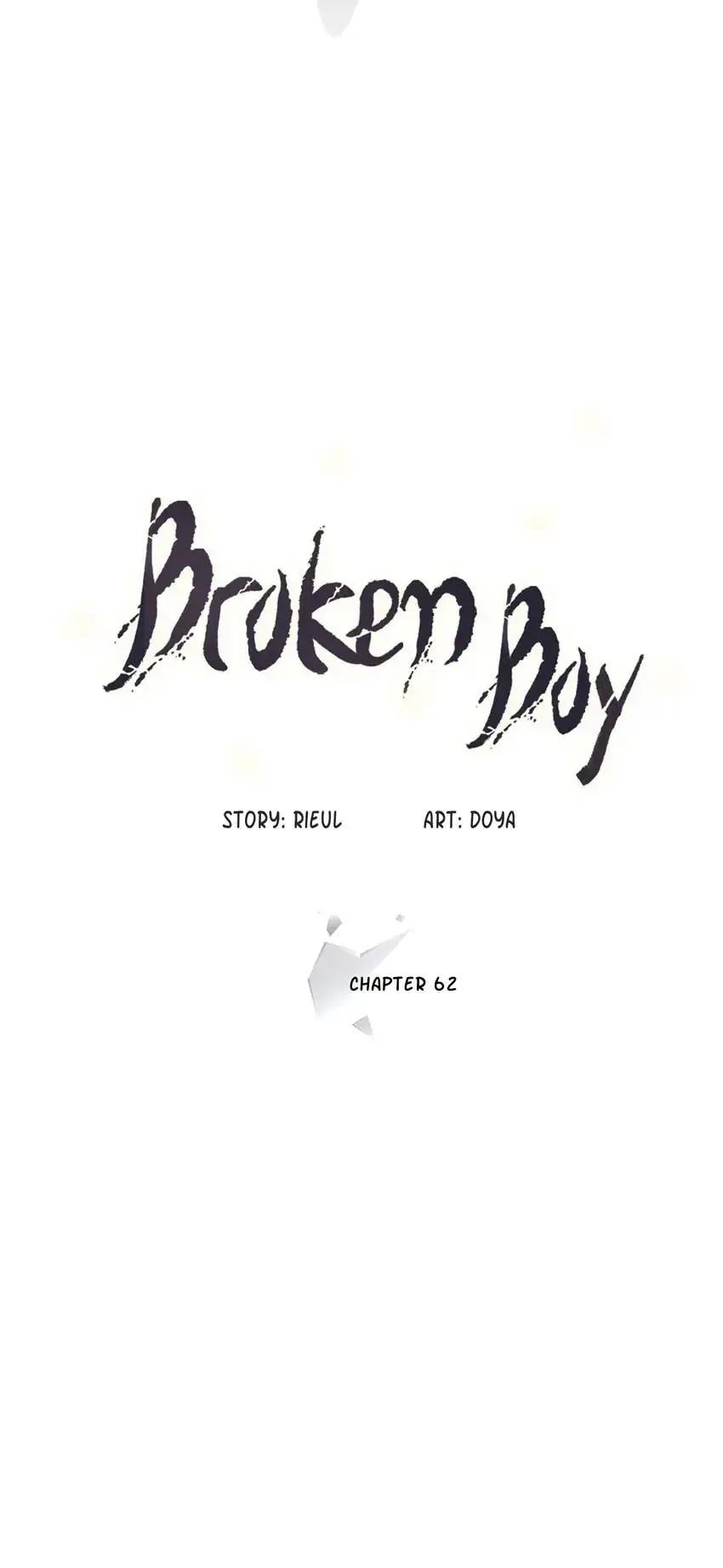 Broken Boy - Chapter 62