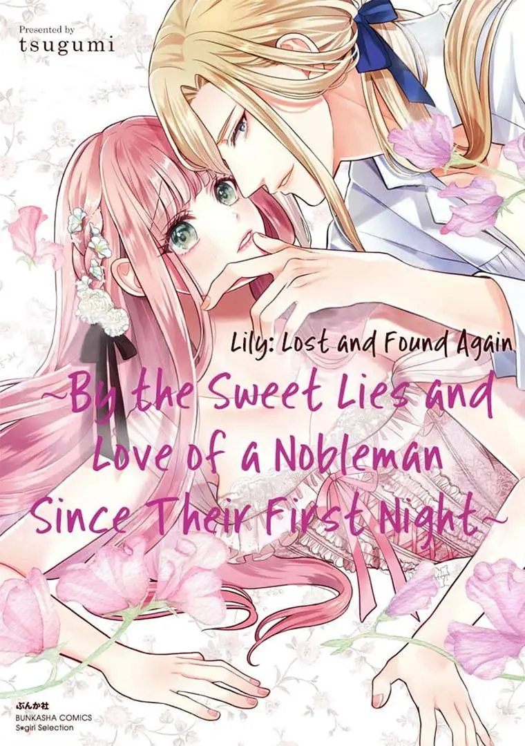 Lily: Lost And Found Again ~By The Sweet Lies And Love Of A Nobleman Since Their First Night~ - Chapter 10