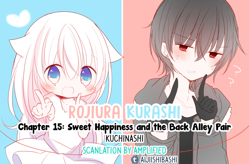 Rodiura Kurashi - Official - Chapter 15 : Sweet Happiness And The Back Alley Pair